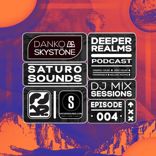 [Danko Skystöne] Saturo Sounds Deeper Realms 004 August 2022