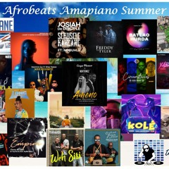 12 Mix Afrobeats Amapiano Summer 2022