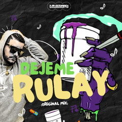 Mr Edward - Dejeme Rulay (Original Mix)