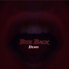 Bite Back Demo (Prod. @LxnelyBeats)
