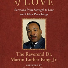 free EPUB 📪 A Gift of Love: Sermons From "Strength To Love" and Other Preachings (Ki
