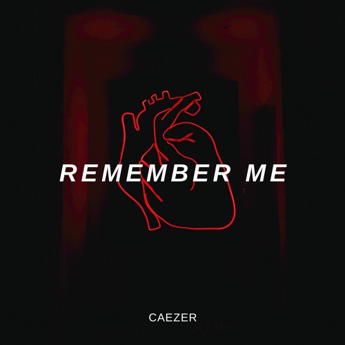 Remember Me [Single]