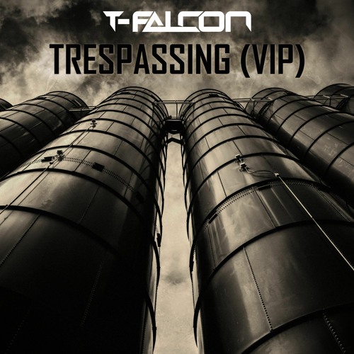Trespassing (VIP)
