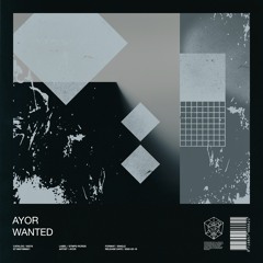 AYOR - Wanted