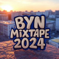 BYN 2024 MIX by @nepexog