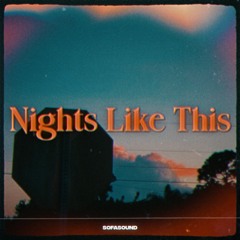Nights Like This (Sofasound Cozy Flip)