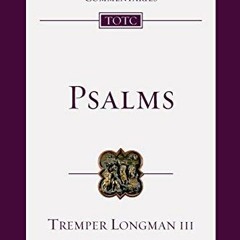 Get PDF Psalms: An Introduction and Commentary (Tyndale Old Testament Commentaries, 15-16) by  Tremp