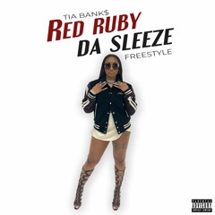 Red Ruby Da Sleeze (Freestyle)