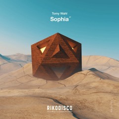 Tomy Wahl - Sophia [Rikodisco]