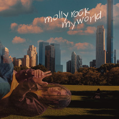 Molly Rock My World