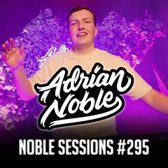 Amapiano Remix Liveset 2023 | #5 | Noble Sessions #295 by Adrian Noble