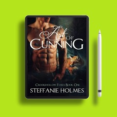 Art of Cunning by Steffanie Holmes. Download Now [PDF]