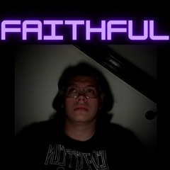 Faithful (feat. REVRND) [Prod. MWS] {slowed + reverb}