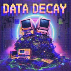 Data Decay