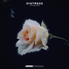 Hyp3rLaps3 - Distress