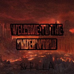 WELCOME TO THE UNDER WORLD MIX 1