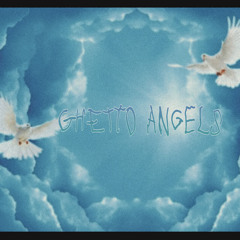Ghetto Angels