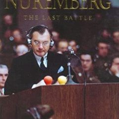 [Get] KINDLE 💖 Nuremberg: The Last Battle by   David   Irving &  Walter  Frentz [KIN