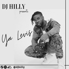 Ya Levis Mix | mixed by @djhilly