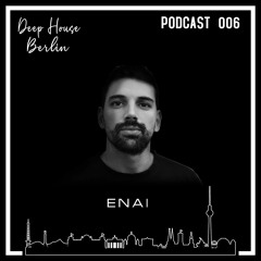 D.H.B. Podcast 006 - Enai
