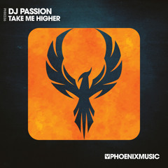 DJ Passion - Take Me Higher