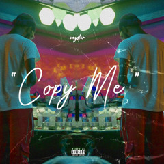 Copy Me (Prod. Laurent G)