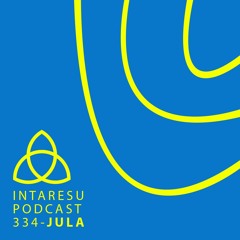 Intaresu Podcast 334 - Jula