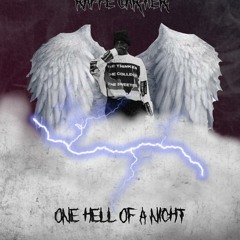 One Hell Of A Night