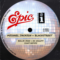 Michael Jackson & Blackstreet - Billie Jean x No Diggity (Laus Remix)