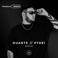 PT 081 BY DUARTE [PITCHBEND RADIO]