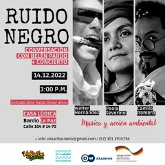 Ruido Negro - Presentación Walter Hernández (2022)