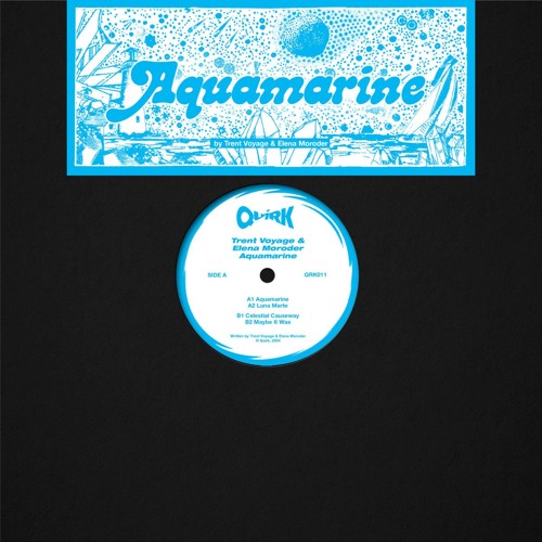Premiere: A1 - Trent Voyage & Elena Moroder - Aquamarine [QRK011]