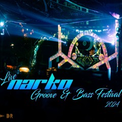 Narko Live @ Groove & Bass 2024