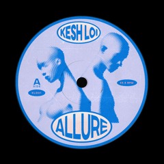 Kesh Loi - Allure (Original Mix)