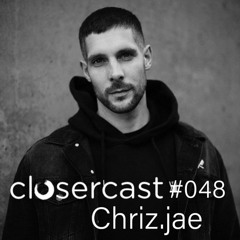 CLOSERcast #048 - Chriz.jae