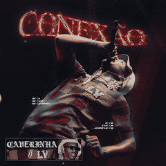 Conexão (feat. TKD)