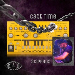CAST TIME PODCAST 007 // Sisyphos