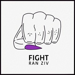 Ran Ziv - Fight(Original Mix)