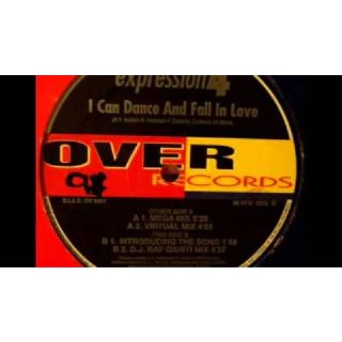 Expression 4   I Can Dance And Fall In Love D J  RAF Giusti Mix)