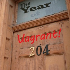 Year Of The Vagrant