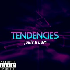 Tendencies w/LBM