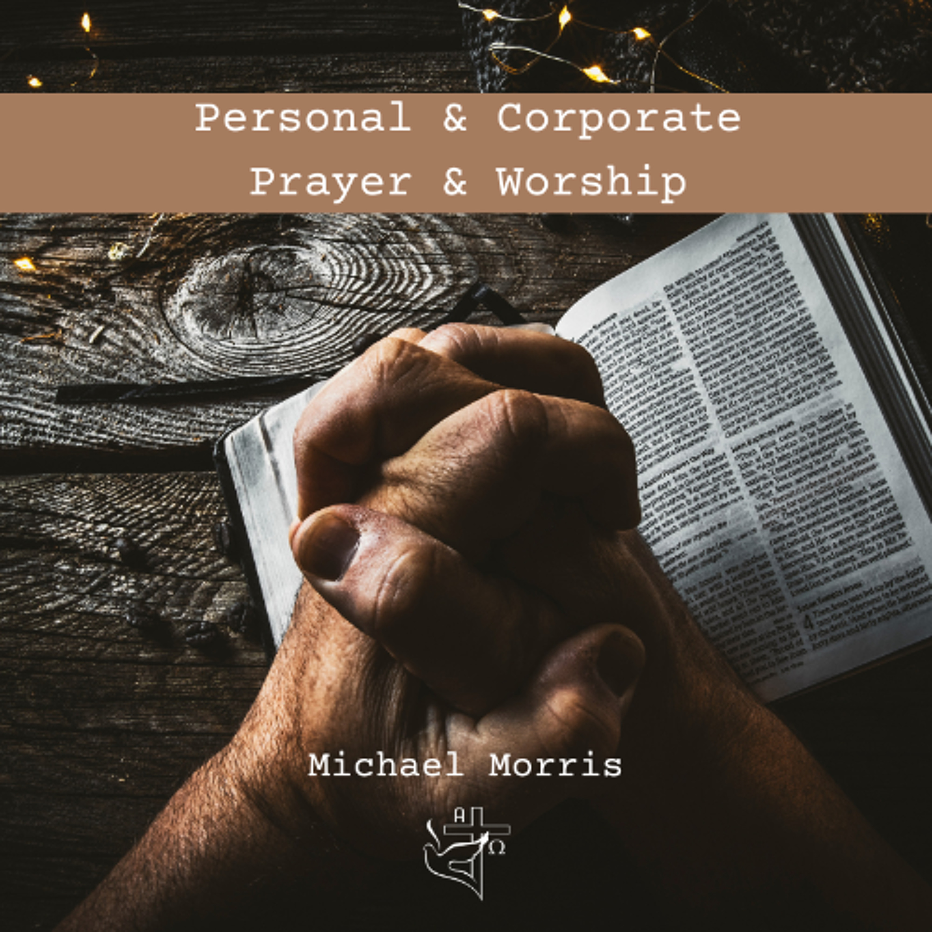 Personal & Corporate Prayer & Worship episode artwork