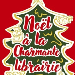 Télécharger Noël à la charmante librairie PDF - KINDLE - EPUB - MOBI - 75F9TSuQ5d