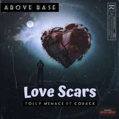 Love Scars ft Codak