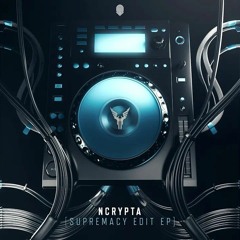 Ncrypta-surrender supremacy live edit