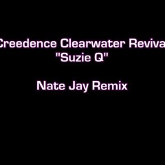 Suzie Q (Nate Jay Remix)