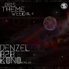 DENZEL B2B CHRISTOPHER KONO (VINYL) @ 0815THEMEWEEK LOST IN HARMONICS