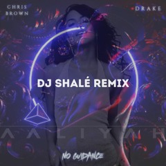 Try Again With No Guidance - DJ Shalé Remix