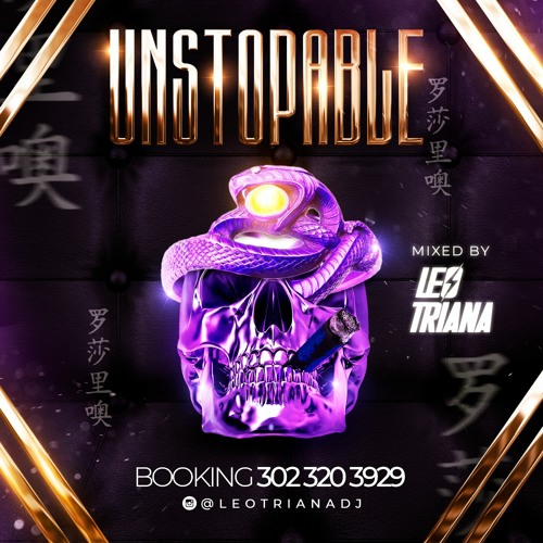 UNSTOPABLE 🚀🍓( mixed by LEO TRIANA)