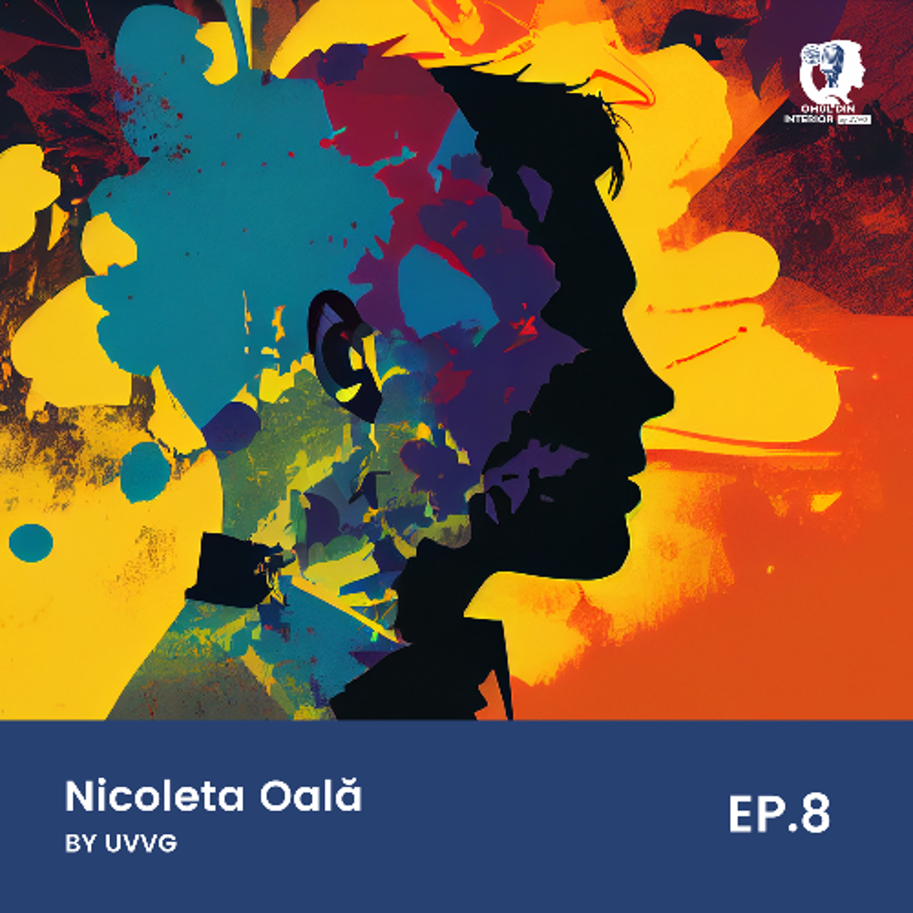 Omul din interior | Ep.8 | Nicoleta Oală
